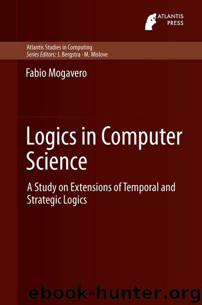 Logics in Computer Science by Fabio Mogavero
