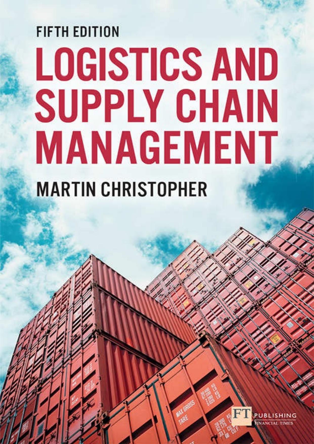 Logistics & Supply Chain Management by Martin Christopher