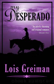 Lois Greiman by My Desperado