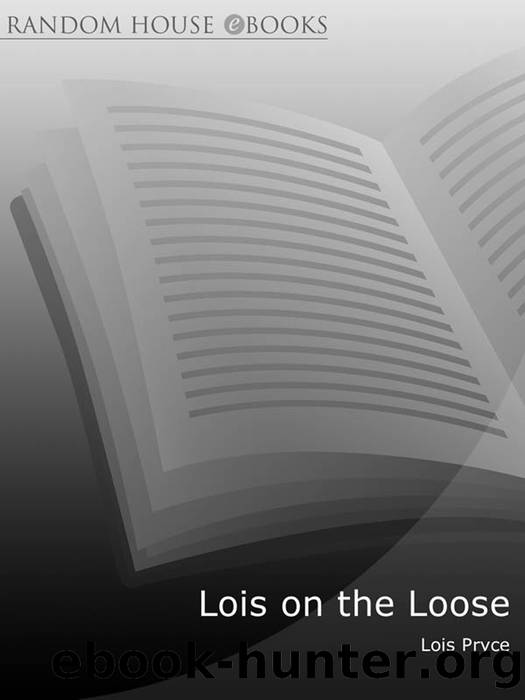 Lois on the Loose by Lois Pryce