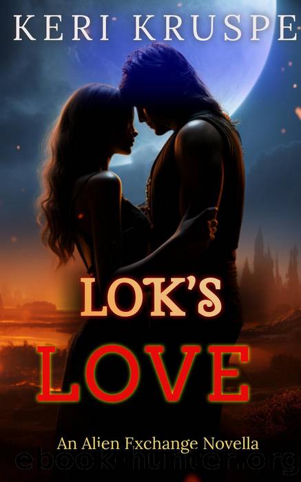 Lok's Love by Keri Kruspe