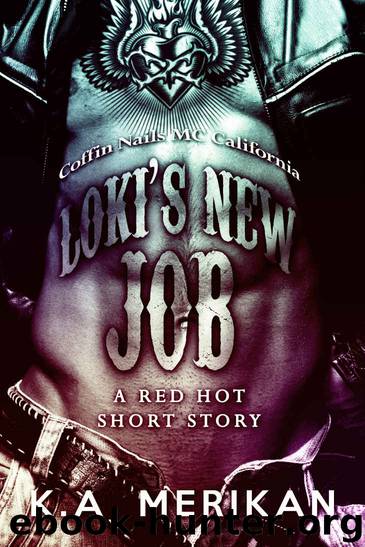 Loki's New Job - A Red Hot short story (MM contemporary romance) by K.A. Merikan