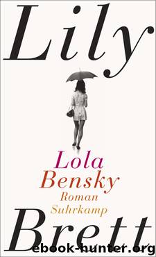 Lola Bensky by Lily Brett