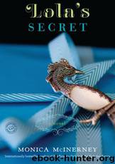 Lola's Secret: A Novel by Monica McInerney