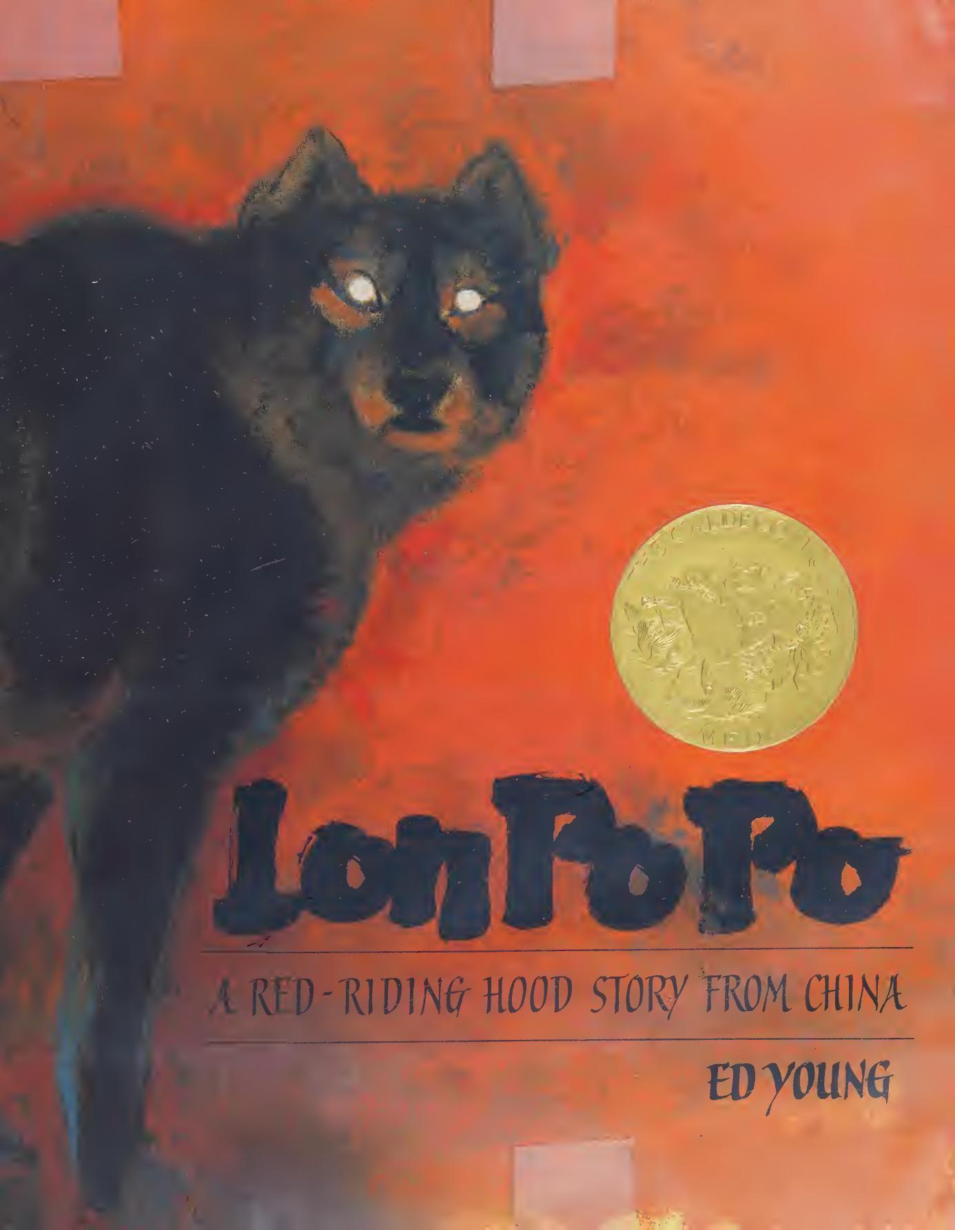 Lon Po Po : a Red-Riding Hood story from China by Unknown