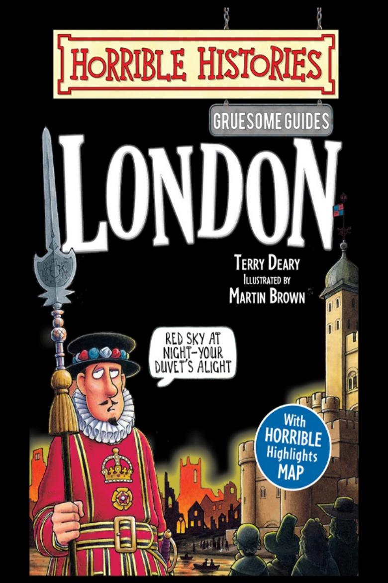 London (Horrible Histories Gruesome Guides) by Terry Deary