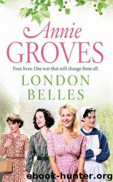 London Belles by Annie Groves