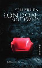 London Boulevard - Kriminalroman by Suhrkamp-Verlag <Berlin>