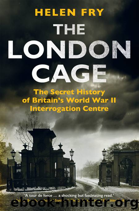 London Cage by Helen Fry