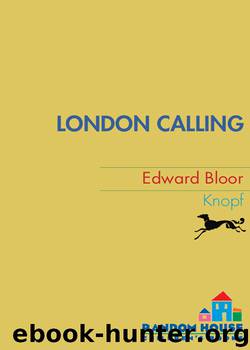 London Calling by Edward Bloor