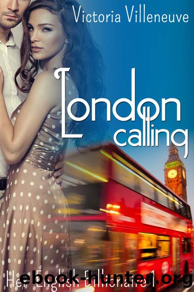 London Calling by Victoria Villeneuve