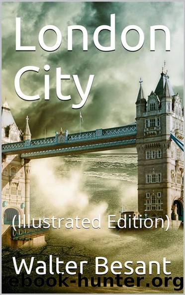 London City by Walter Besant
