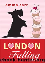 London Falling by Emma Carr