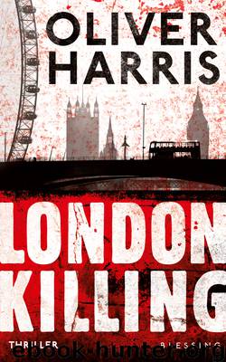 London Killing - Harris, O: London Killing - Belsey Bottoms Out by Harris Oliver