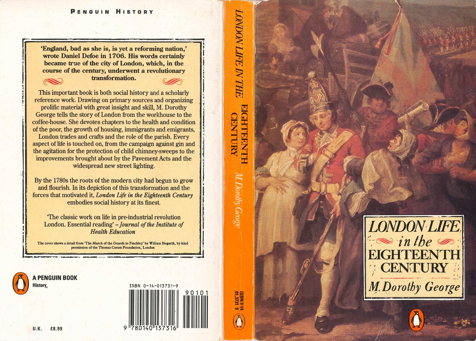 London Life in the 18th Century by Mary Dorothy George