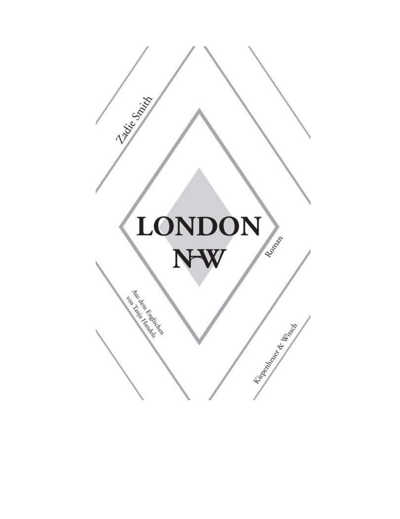 London NW: Roman (German Edition) by Smith Zadie