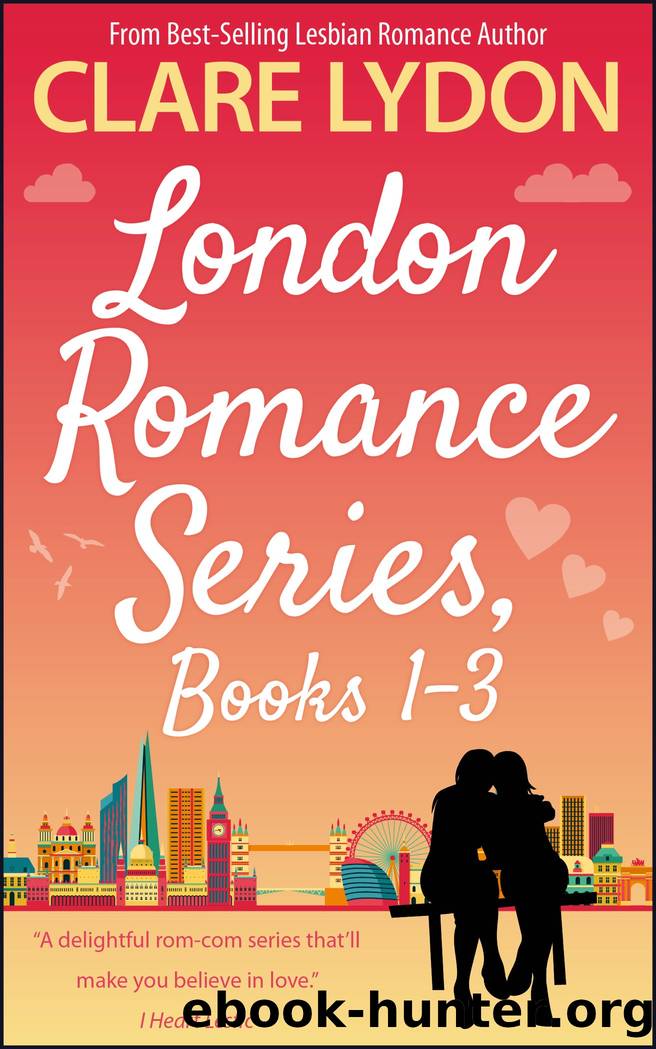 London Romance Series, Books 1-3 by Clare Lydon