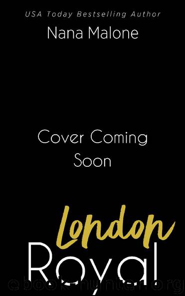 London Royal by Nana Malone