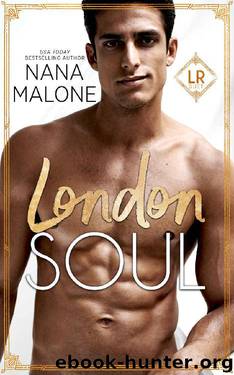 London Soul (London Royal Duet Book 2) by Nana Malone
