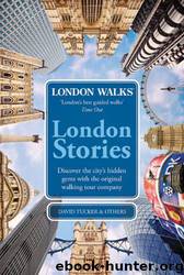 London Walks by David Tucker