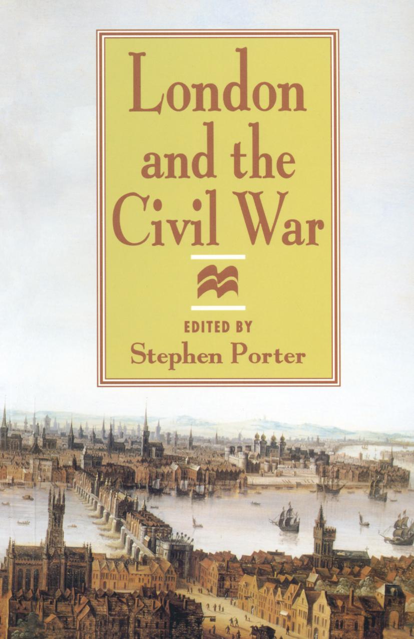 London and the Civil War by Stephen Porter (eds.)
