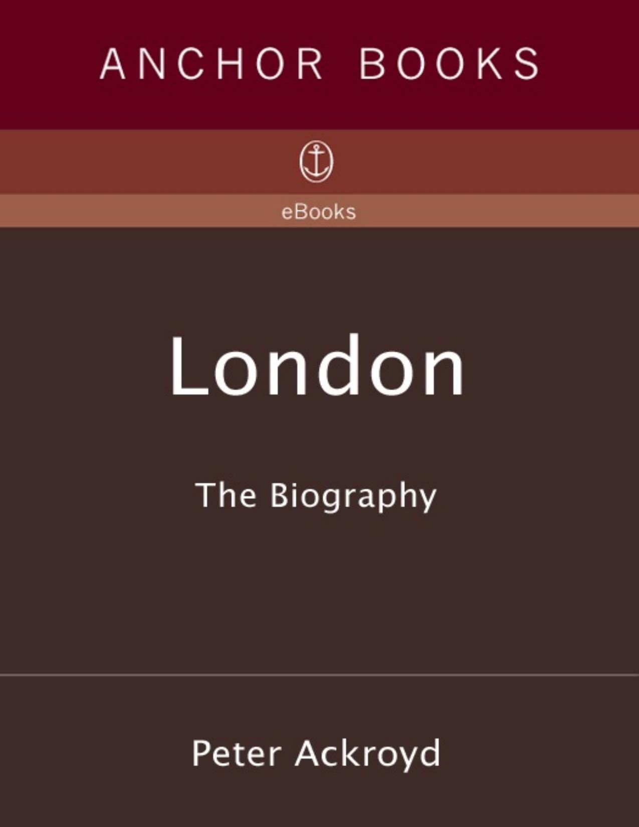 London by Peter Ackroyd
