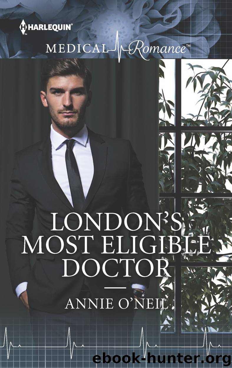 London's Most Eligible Doctor by Annie O'Neil
