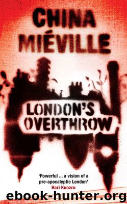 London's Overthrow by China Miéville