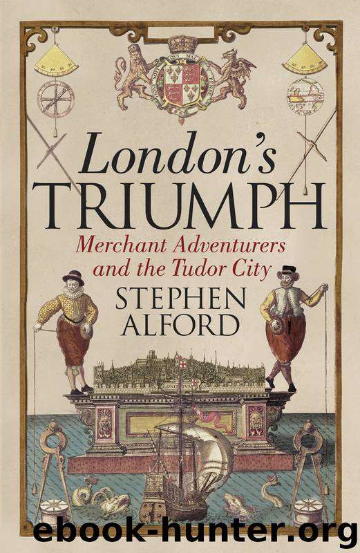 London's Triumph by Stephen Alford