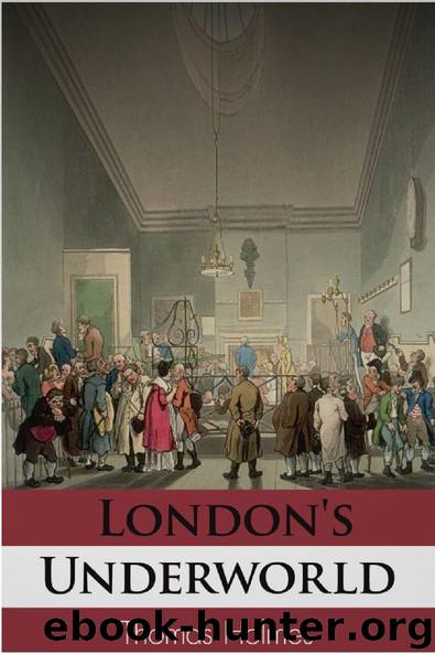 London's Underworld by Thomas Holmes