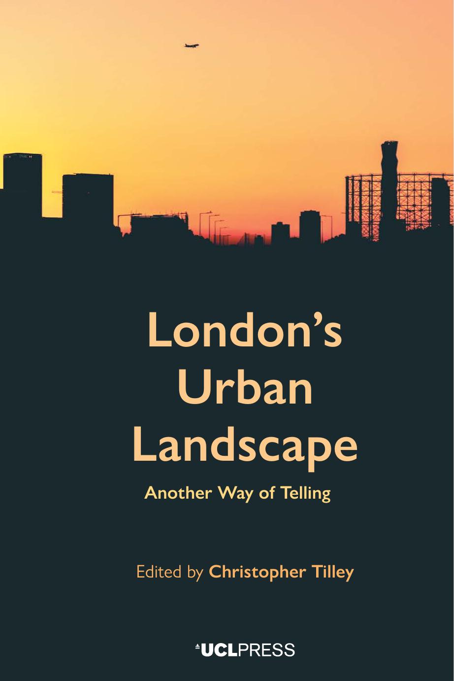 London's Urban Landscape: Another Way of Telling by Unknow