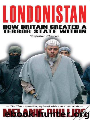 Londonistan: Britain's Terror State from Within by Melanie Phillips