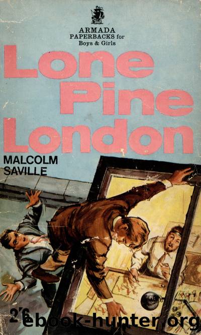 Lone Pine London by Malcolm Saville
