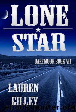 Lone Star (Dartmoor Book 7) by Lauren Gilley