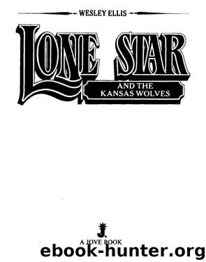 Lone Star 04 by Ellis Wesley