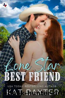 Lone Star Best Friend: A Friends-to-loversCurvy Girl Romance (Saddle Creek, TX: The Crawfords Book 5) by Kat Baxter