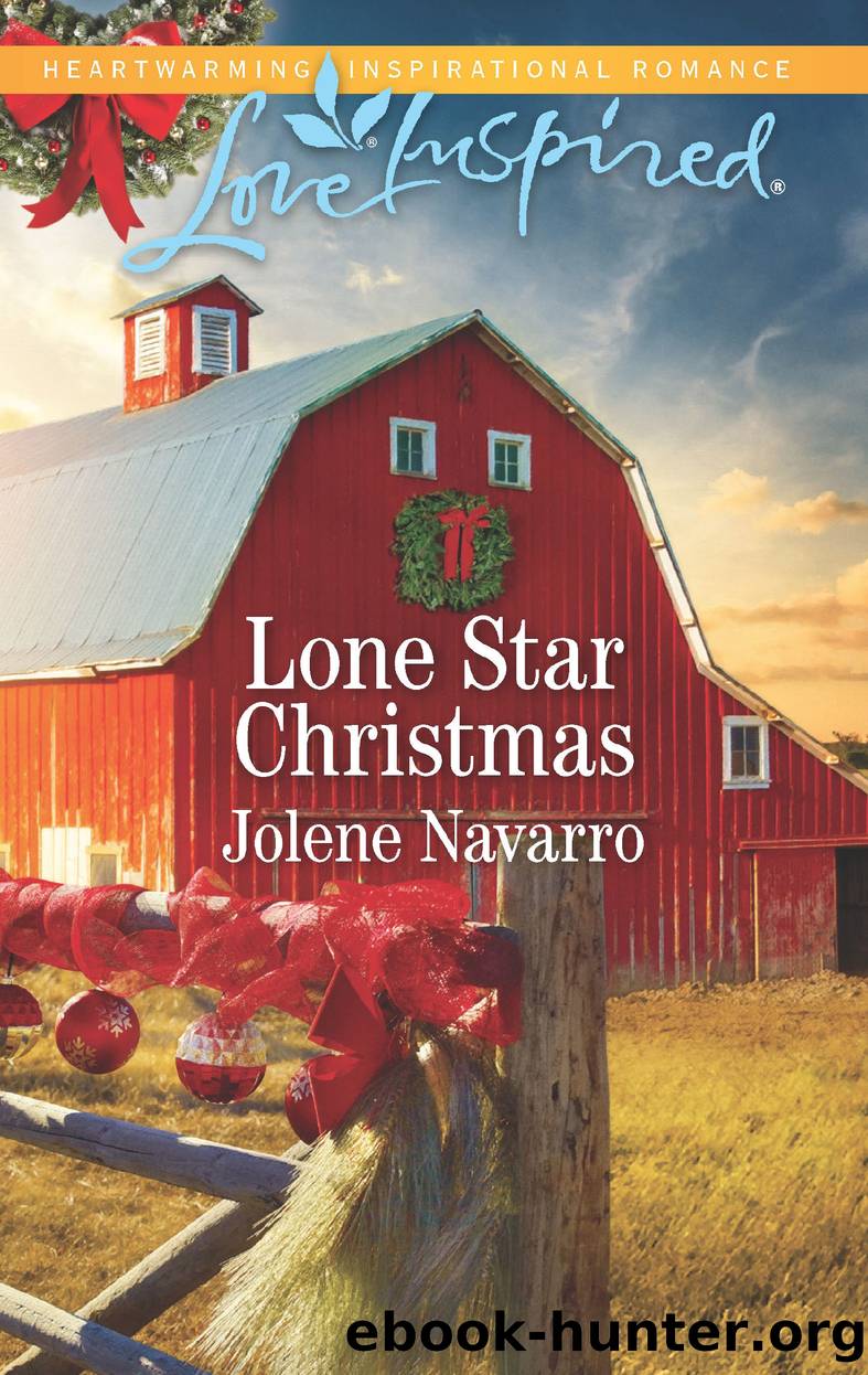 Lone Star Christmas--A Fresh-Start Family Romance by Jolene Navarro