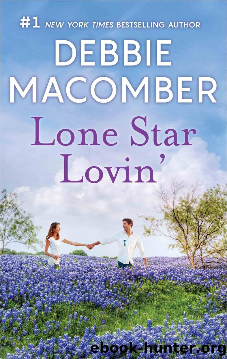 Lone Star Lovinâ by Debbie Macomber