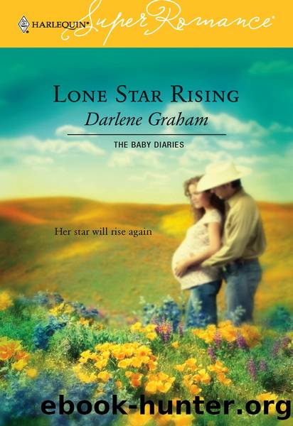 Lone Star Rising by Darlene Graham