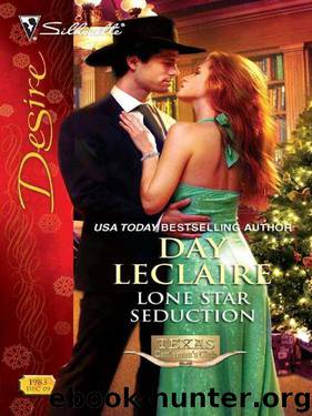 Lone Star Seduction (Texas Cattlemans Club: Maverick County Millionaire Book 6) by Day Leclaire