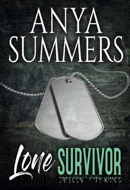 Lone Survivor (Crescent City Kings Book 1) by Anya Summers