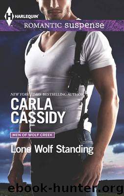 Lone Wolf Standing by Carla Cassidy - Men of Wolf Creek 03 - Lone Wolf Standing