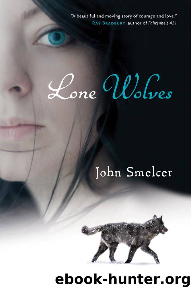 Lone Wolves by John Smelcer
