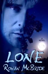 Lone by Rowan McBride