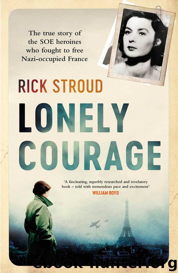Lonely Courage by Rick Stroud