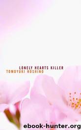Lonely Hearts Killer (Found in Translation) by Tomoyuki Hoshino