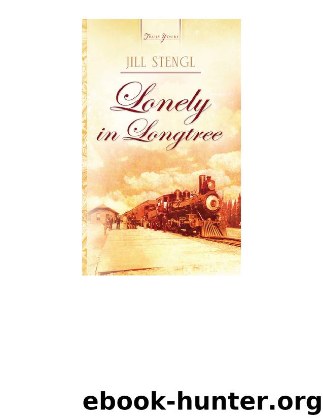 Lonely In Longtree by Jill Stengl