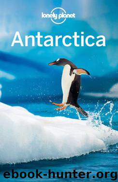 Lonely Planet Antarctica (Travel Guide) by Planet Lonely & Alexis Averbuck