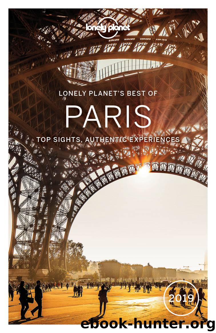 Lonely Planet Best of Paris 2019 by Lonely Planet