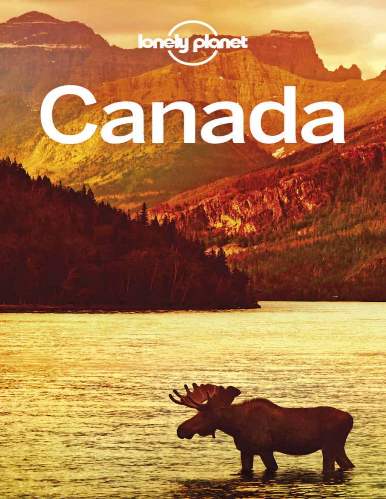 Lonely Planet Canada (Travel Guide) by Lonely Planet